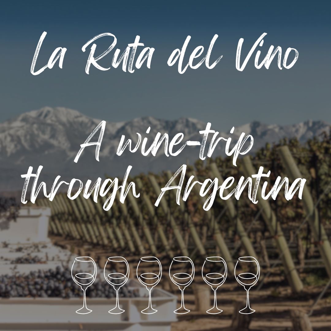 <tc>"La Ruta del Vino" Argentinisches Weinerlebnis</tc>